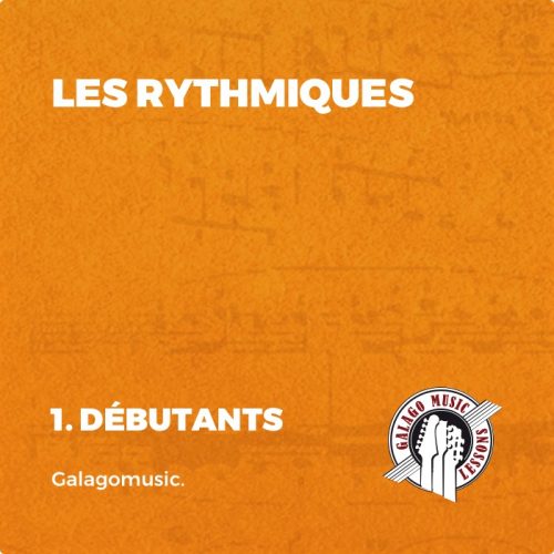 Les Rythmiques (Vol. 1 - Niveau Débutants)
