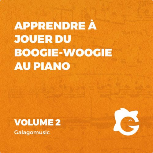 Apprenez à jouer du Boogie-Woogie au piano (Vol.2)