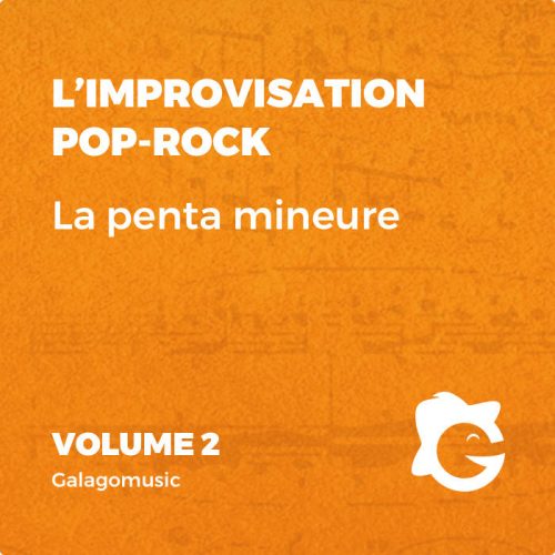 L'improvisation Pop-Rock (Vol. 2 - Niveau intermédiaire)