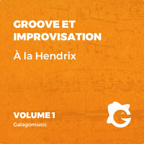 Groove et Improvisation (Vol. 1)